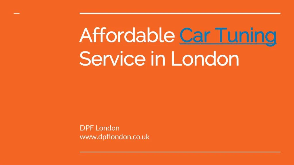 affordable car tuning service in london