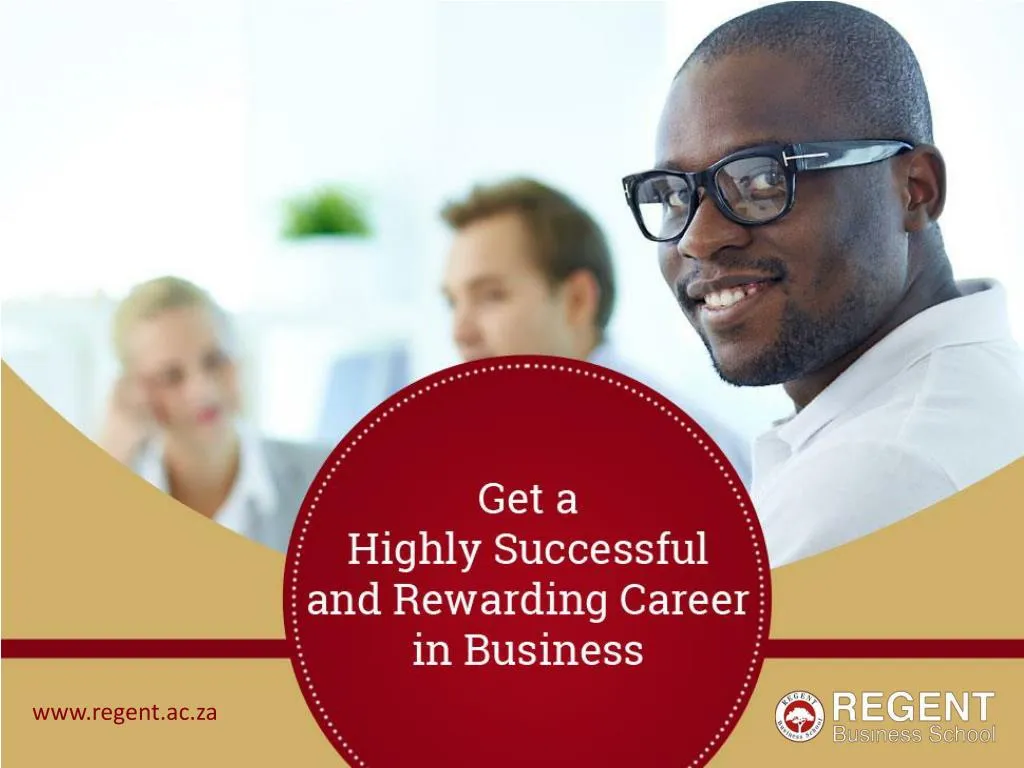 get a highly successful and rewarding career in business