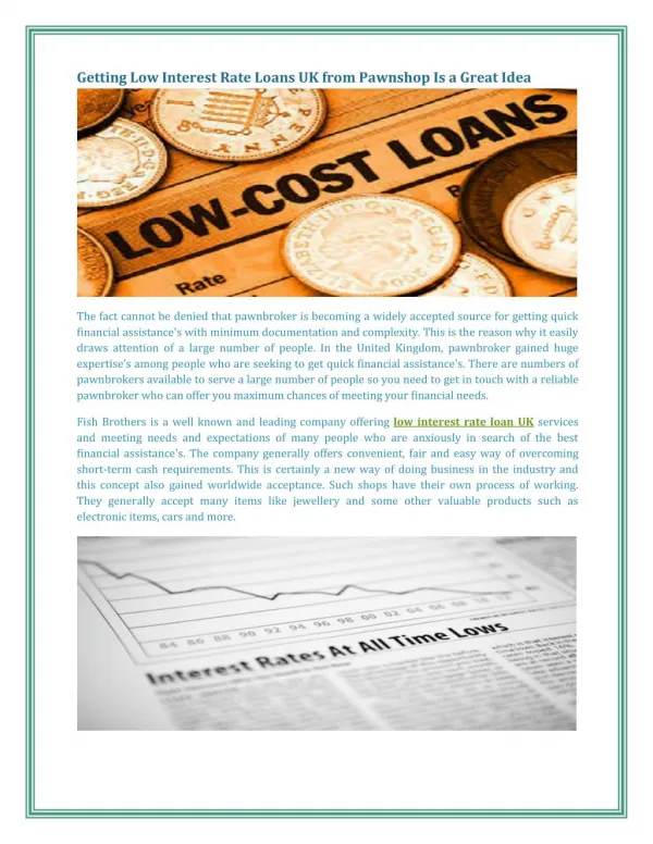 Getting Low Interest Rate Loans UK from Pawnshop Is a Great Idea