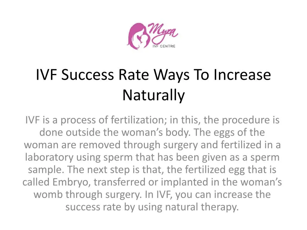 ivf success r ate ways to increase naturally