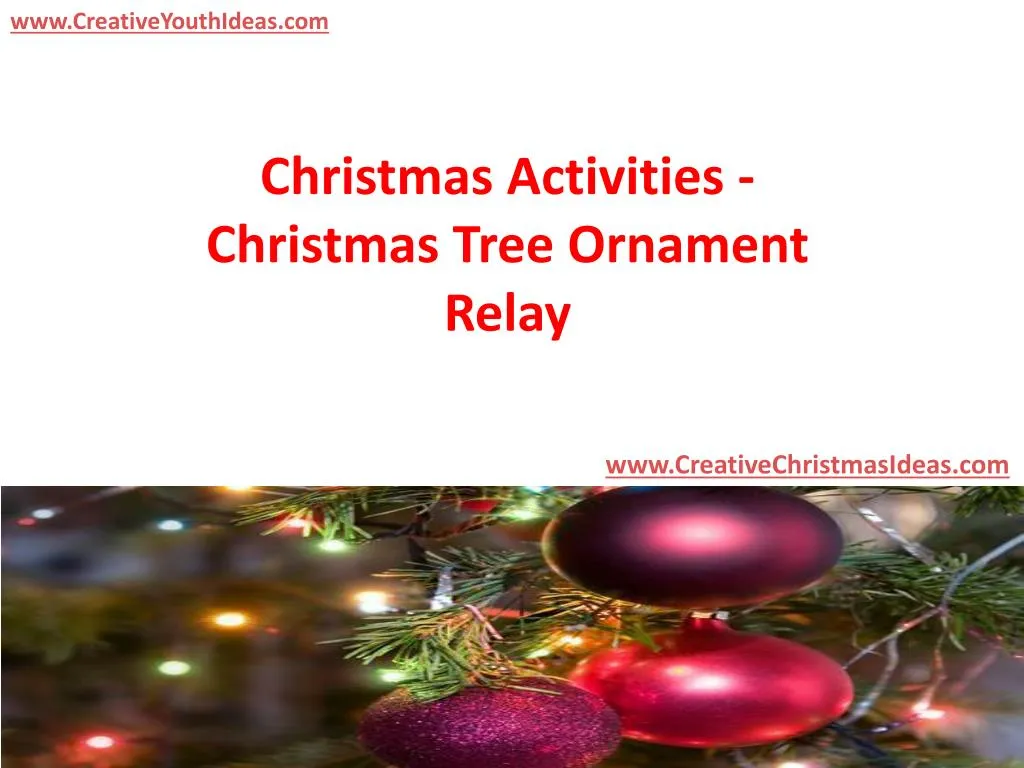 christmas activities christmas tree ornament relay