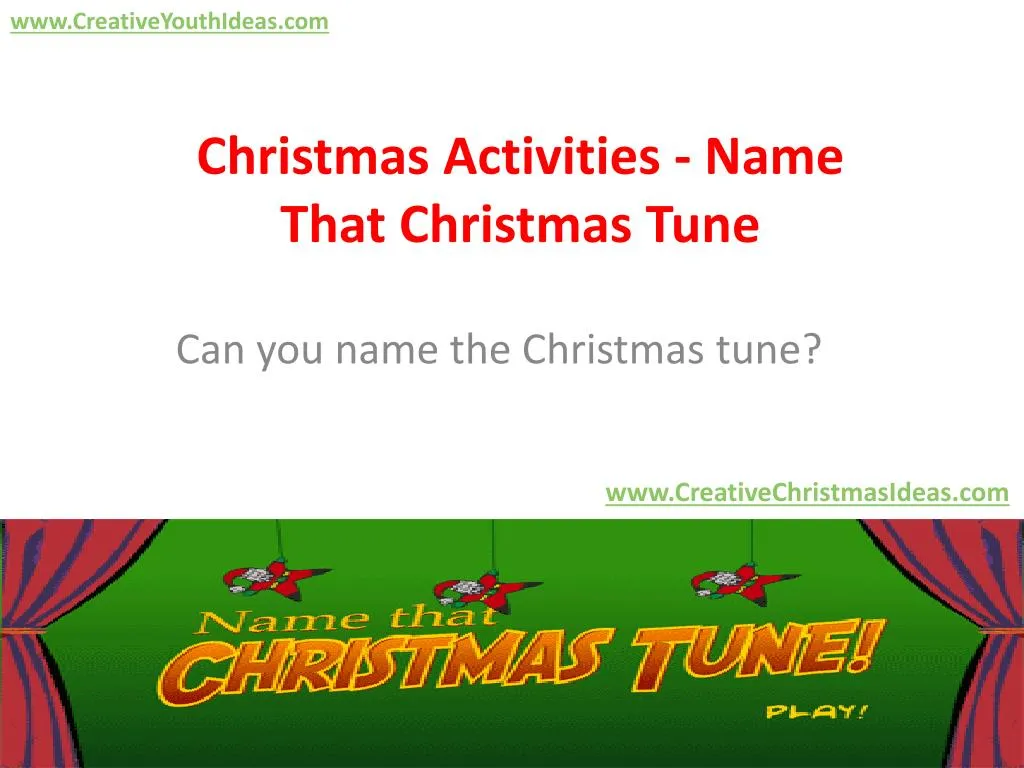 christmas activities name that christmas tune