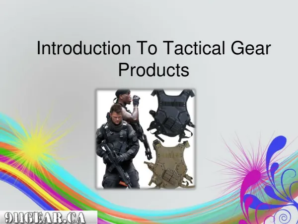 Introduction To Tactical Gear Products