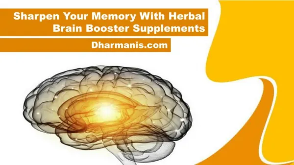 Sharpen Your Memory With Herbal Brain Booster Supplements
