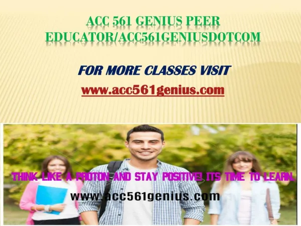 ACC 561 Genius Peer Educator/acc561geniusdotcom