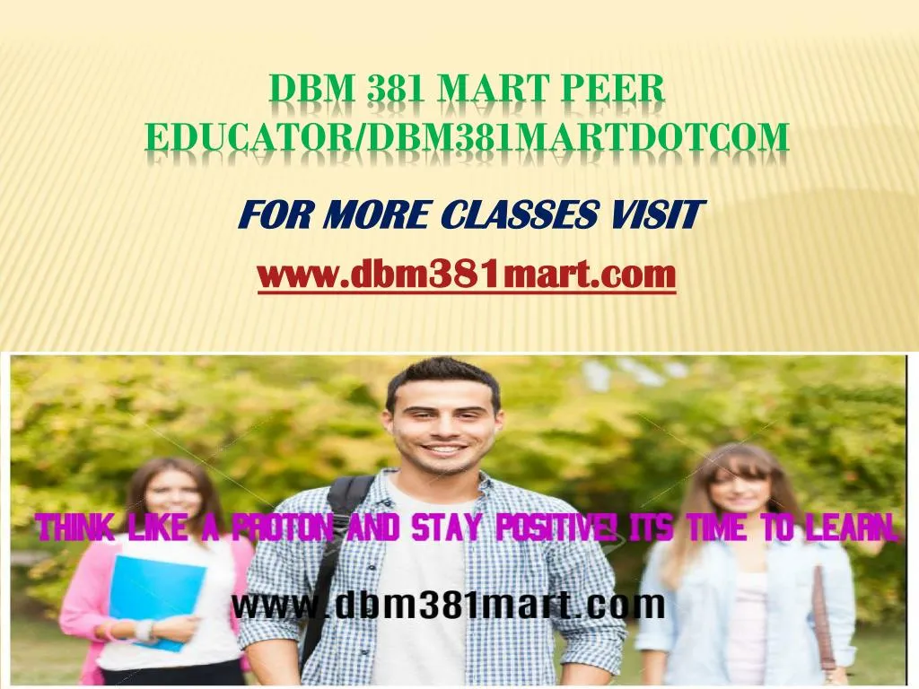 dbm 381 mart peer educator dbm381martdotcom