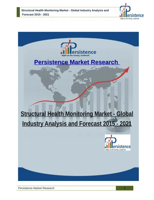 Structural Health Monitoring Market - Global Industry Analysis and Forecast 2015 - 2021