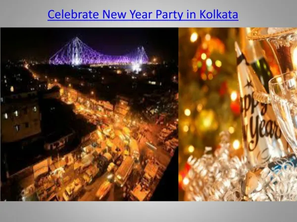 Celebrate New Year Party in Kolkata