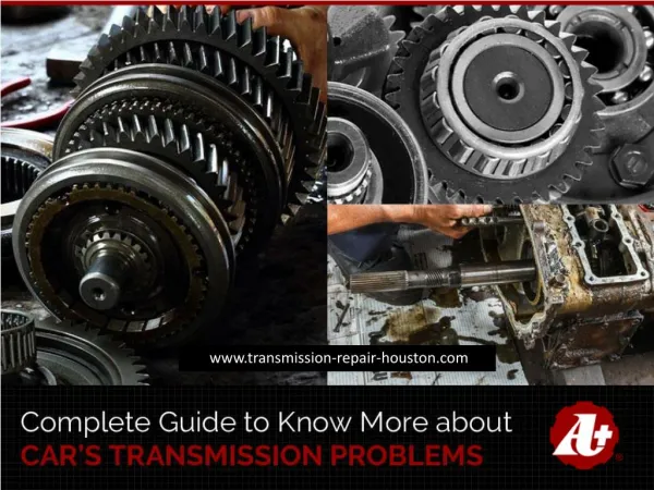 Transmission Repair Shop in Houston – When to Visit