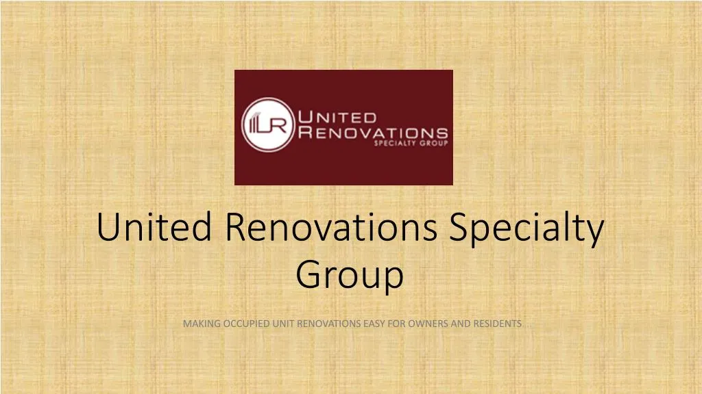 united renovations specialty group
