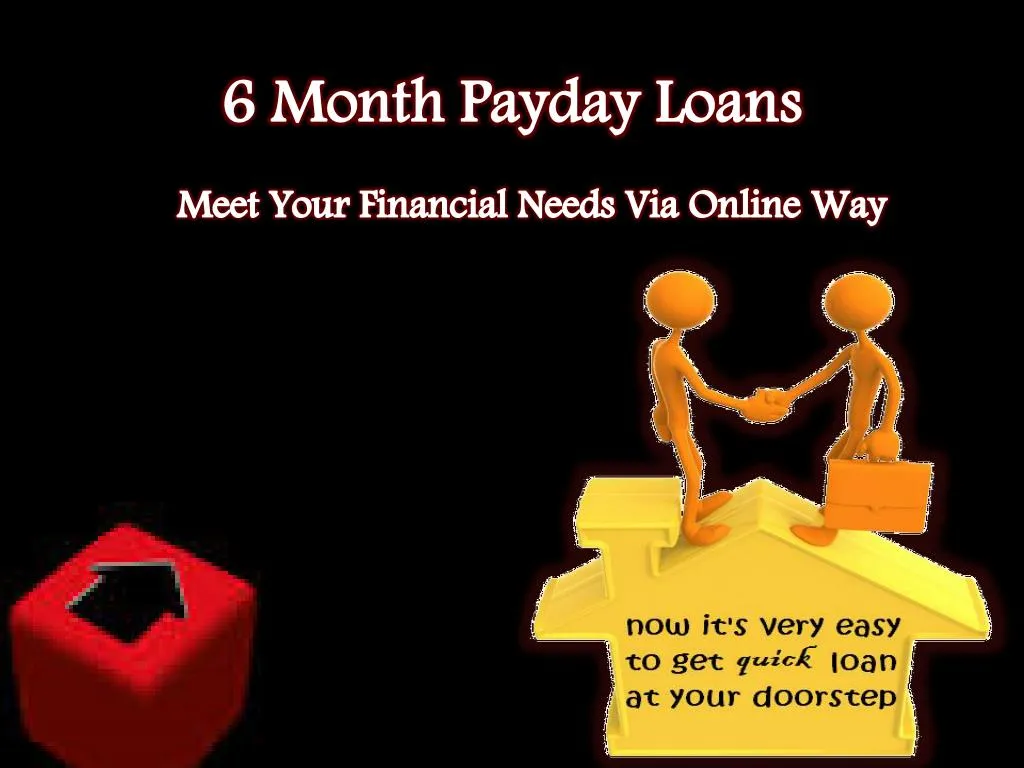 6 month payday loans