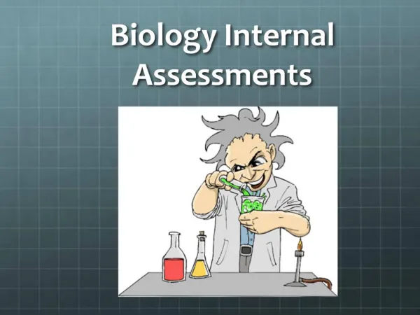 Biology Internal Assessments