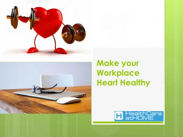 Make your Workplace Heart Healthy