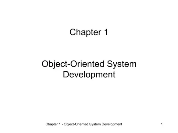 Chapter 1 Object-Oriented System Development