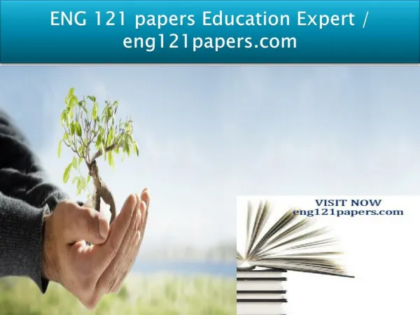 ENG 121 papers Education Expert / eng121papers.com
