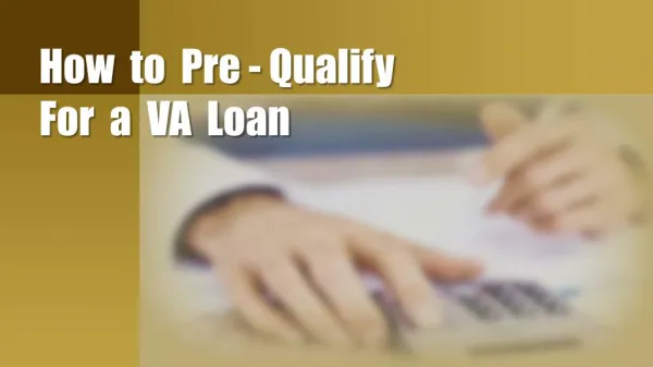 How to Pre - Qualify For a VA Loan
