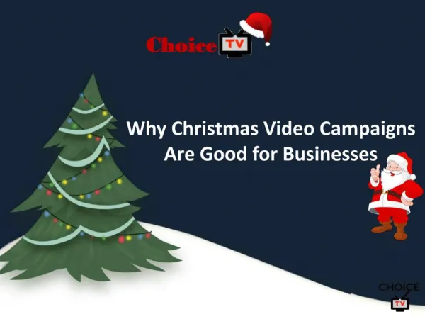 Christmas Video Campaigns Are Good for Businesses