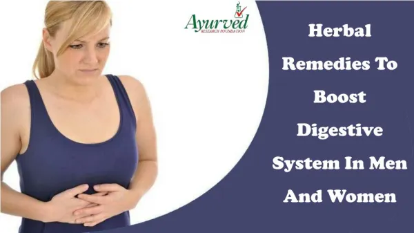 Herbal Remedies To Boost Digestive System In Men And Women