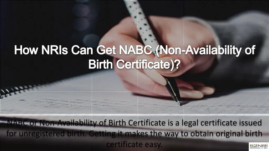 how nris can get nabc non availability of birth certificate