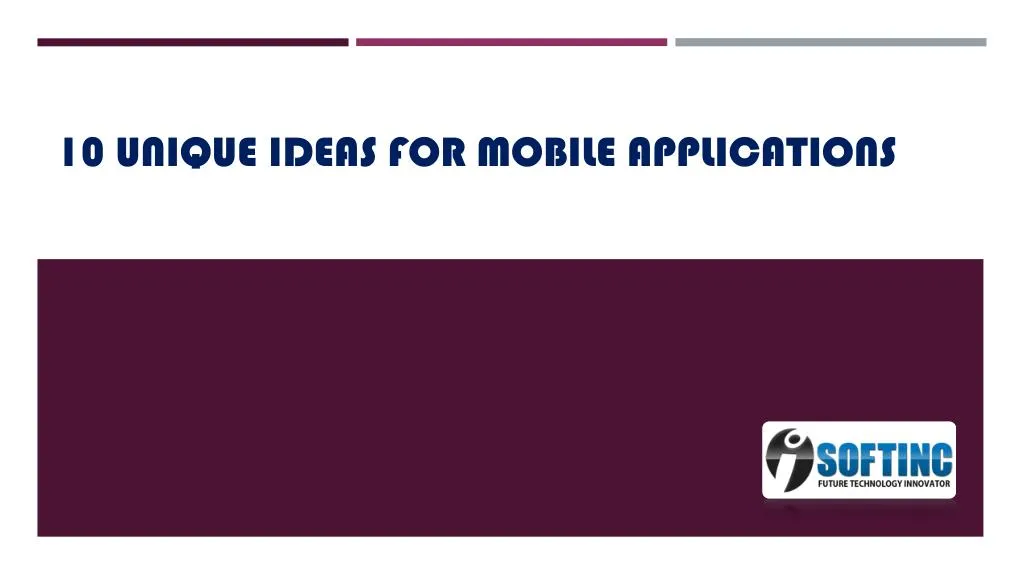 10 unique ideas for mobile applications