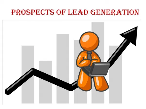 Prospects of Lead Generation