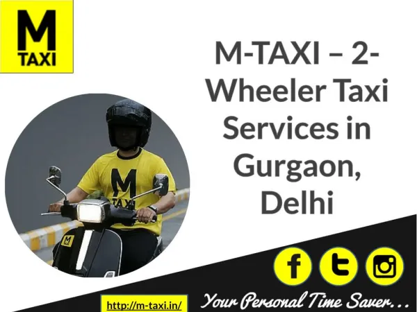 M-Taxi - 2-Wheeler Taxi Services in Gurgaon, Delhi