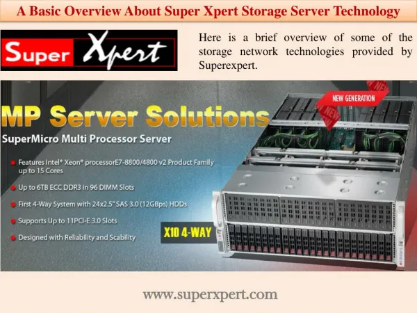 A Basic Overview About Super Xpert Storage Server Technology