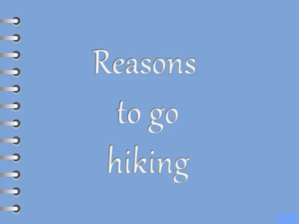 Reasons to go hiking