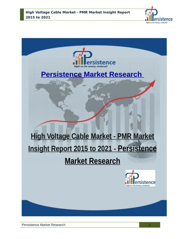 High Voltage Cable Market: PMR Market Insight Report 2015 to 2021