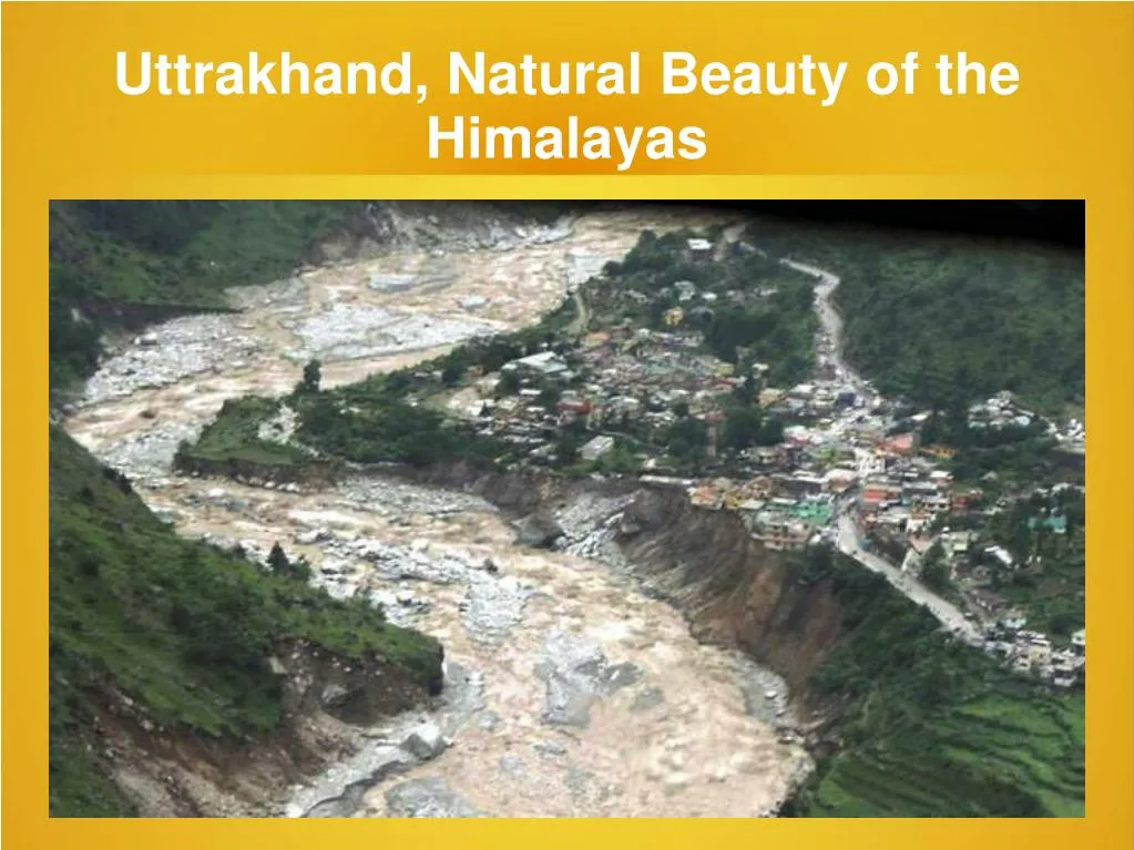 uttrakhand natural beauty of the himalayas