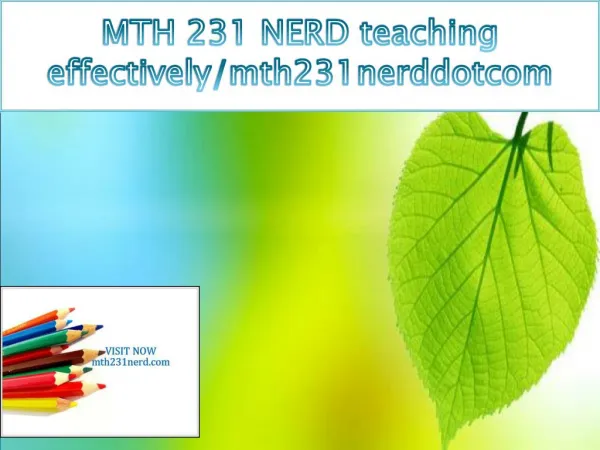 MTH 231 NERD teaching effectively/mth231nerddotcom