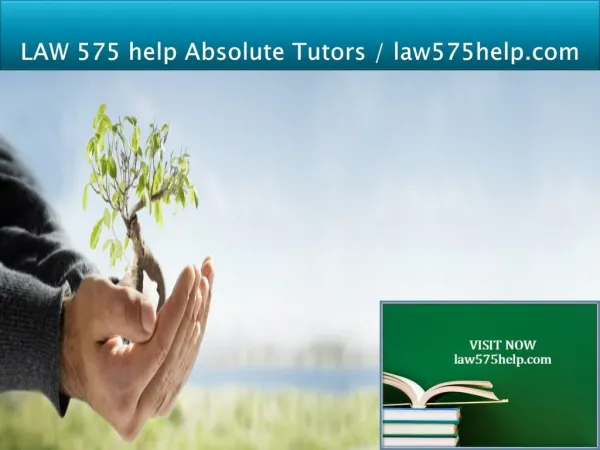 LAW 575 help Absolute Tutors / law575help.com