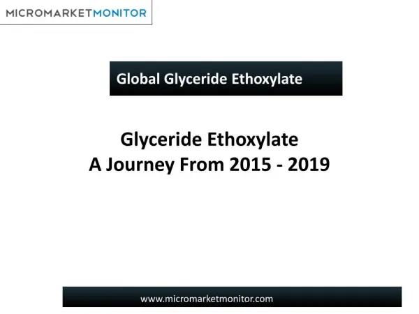 Global Glyceride Ethoxylate Market