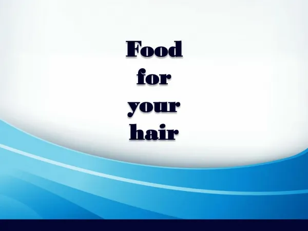 Food for your hair