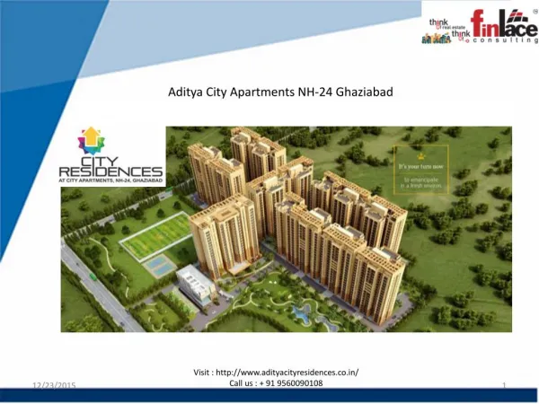 Aditya City Residences Apartments at NH-24 Ghaziabad