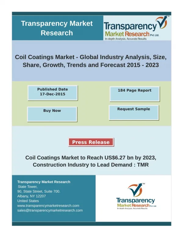 Coil Coatings Market - Global Industry Analysis and Forecast 2015 – 2023