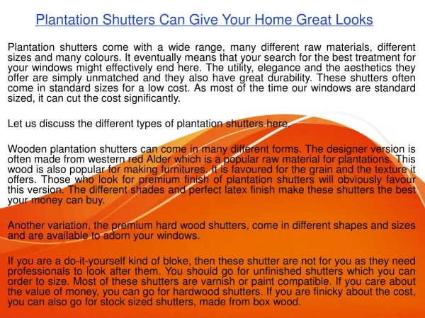 Plantation Shutters Can Give Your Home Great Looks