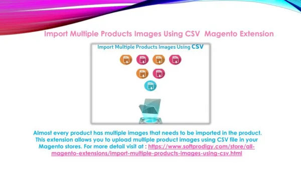 Import Multiple Products Images Using CSV Magento Extension