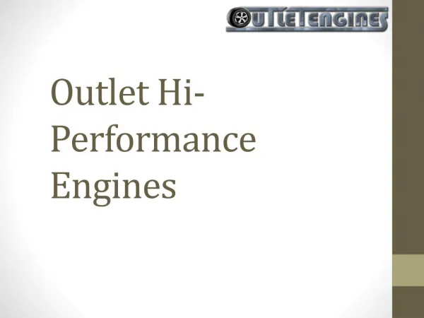 Outlet Hi performance engines