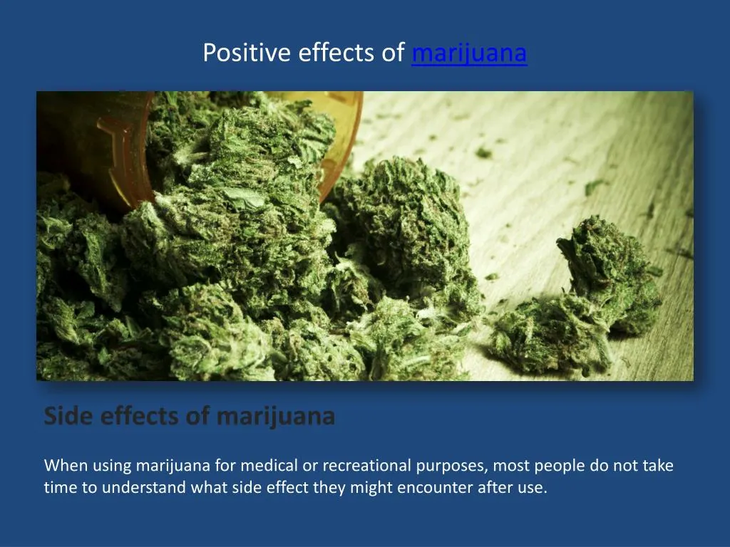 positive effects of marijuana