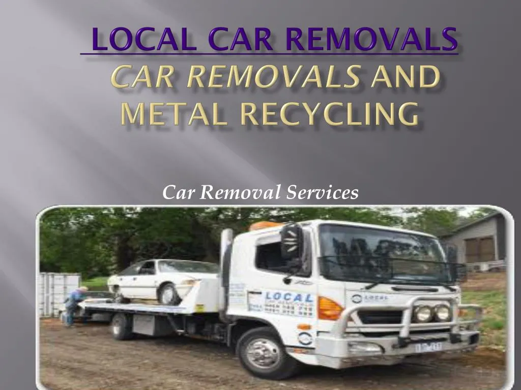 local car removals car removals and metal recycling