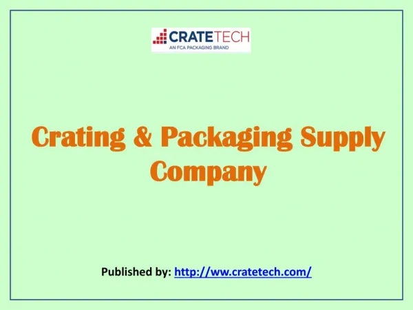 Crate Tech-Crating & Packaging Supply Company