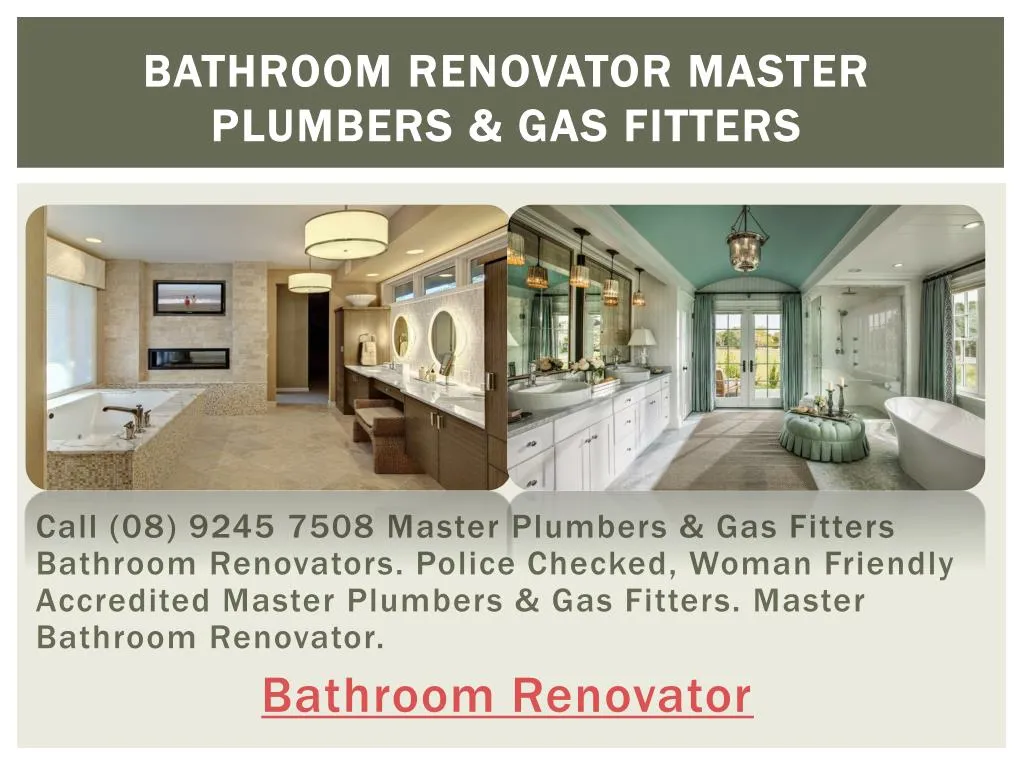 bathroom renovator master plumbers gas fitters