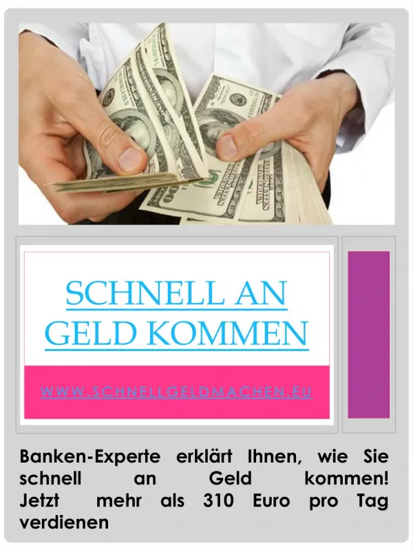 schnell Geld machen