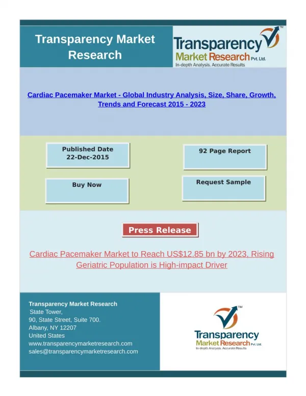 Cardiac Pacemaker Market - Market Research Report, 2015 - 2023
