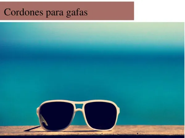 cordones para gafas