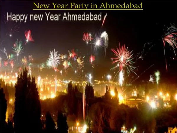New year party in ahmedabad