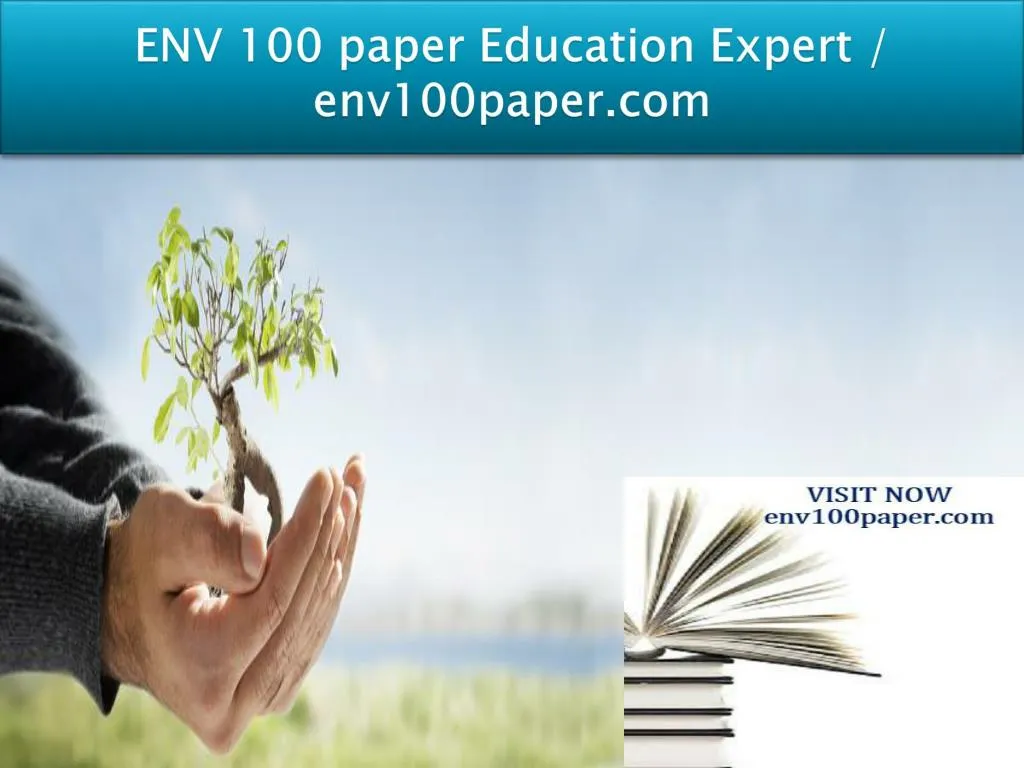 env 100 paper education expert env100paper com