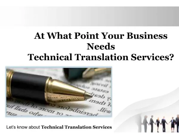 At What Point Your Business Needs Technical Translation Services