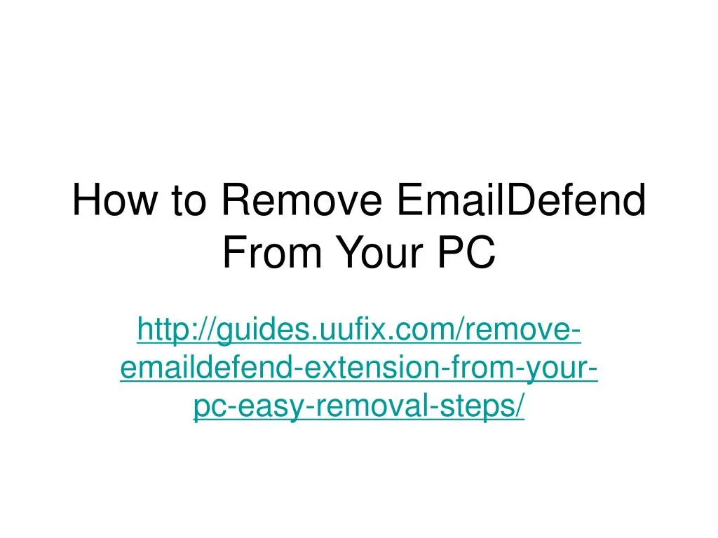 how to remove emaildefend from your pc